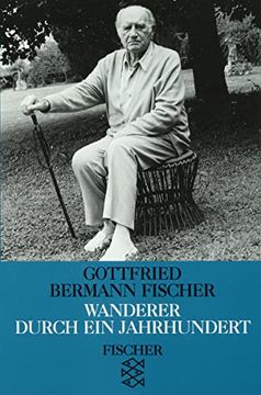 portada Wanderer Durch ein Jahrhundert: Erlebtes und Erfahrenes (Biographien) (en Alemán)
