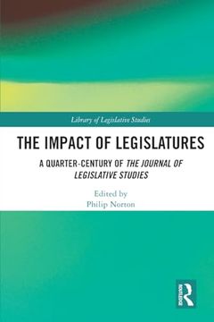 portada The Impact of Legislatures (Library of Legislative Studies)