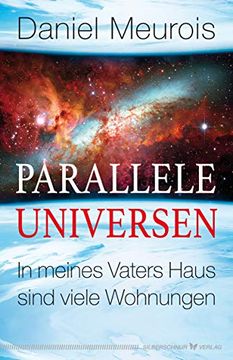 portada Parallele Universen: In Meines Vaters Haus Sind Viele Wohnungen (en Alemán)