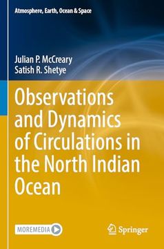 portada Observations and Dynamics of Circulations in the North Indian Ocean (Atmosphere, Earth, Ocean & Space) (in English)