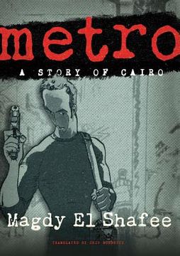 portada metro: a story of cairo (en Inglés)