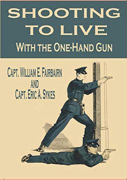 portada Shooting to Live With the One-Hand gun (en Inglés)