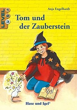 portada Tom und der Zauberstein / Level 3: Schulausgabe (in German)