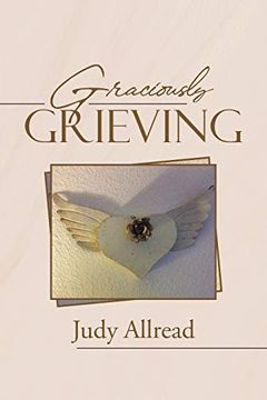 portada Graciously Grieving (en Inglés)