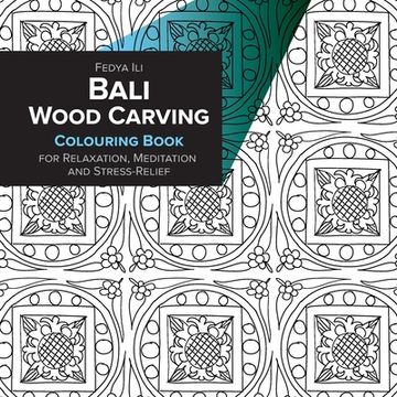 portada Bali Wood Carving Coloring Book for Relaxation, Meditation and Stress-Relief