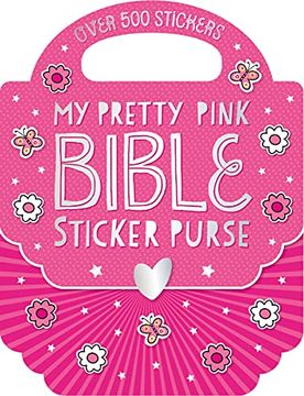 portada My Pretty Pink Bible Sticker Purse (en Inglés)