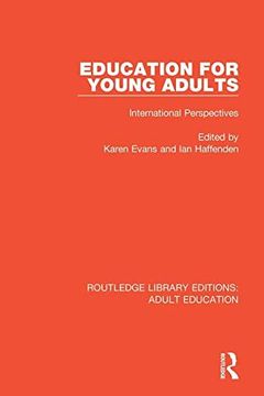 portada Education for Young Adults: International Perspectives (Routledge Library Editions: Adult Education) 