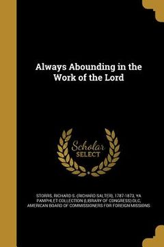 portada Always Abounding in the Work of the Lord (in English)