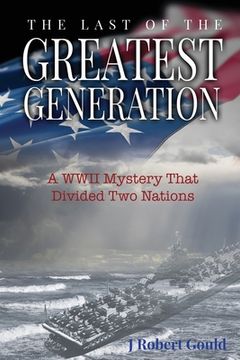 portada The Last of the Greatest Generation (en Inglés)