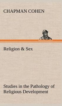 portada religion & sex studies in the pathology of religious development (in English)