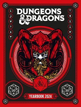 portada Dungeons & Dragons Yearbook 2024: Come on an Adventure With the Official d&d Annual. Featuring Heroes and Monsters of Legend, Plus Interviews, Activities, Tips and Tricks, and More.