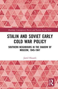 portada Stalin’S Early Cold war Foreign Policy (Routledge Contemporary Russia and Eastern Europe Series) (en Inglés)