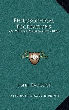 portada philosophical recreations: or winter amusements (1820) (in English)