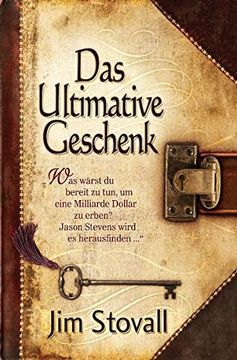 portada Das Ultimative Geschenk (en Alemán)