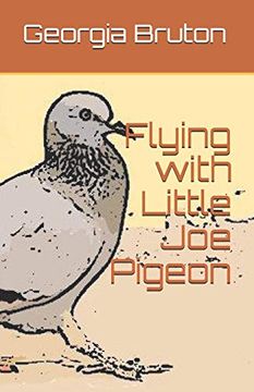 portada Flying With Little joe Pigeon (en Inglés)