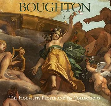 portada Boughton: The House, its People and its Collections (The Buccleuch Houses) (en Inglés)