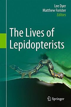 portada The Lives of Lepidopterists (en Inglés)