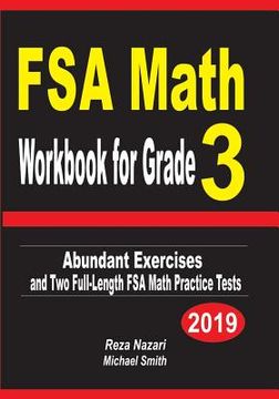 portada FSA Math Workbook for Grade 3: Abundant Exercises and Two Full-Length FSA Math Practice Tests (en Inglés)