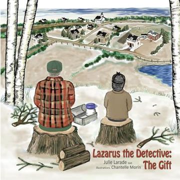 portada Lazarus the Detective: The Gift: The Gift (en Inglés)