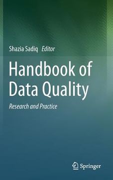 portada Handbook Of Data Quality: Research And Practice (in English)