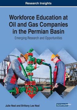 portada Workforce Education at Oil and Gas Companies in the Permian Basin: Emerging Research and Opportunities (in English)