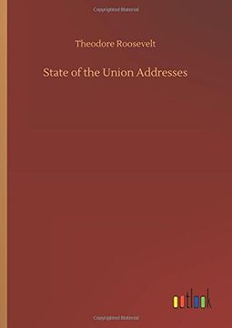 portada State of the Union Addresses (en Inglés)