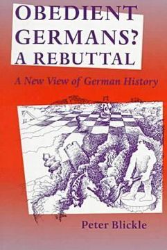 portada Obedient Germans? a Rebuttal: A New View of German History (en Inglés)