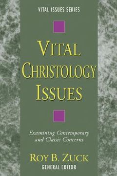 portada vital christology issues: examining contemporary and classic concerns (in English)