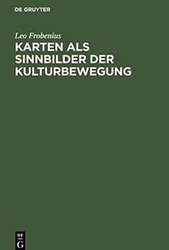 portada Karten als Sinnbilder der Kulturbewegung (German Edition) [Hardcover ] (en Alemán)