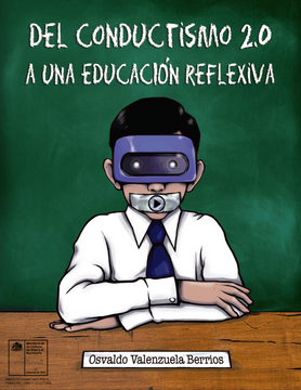 portada Del Conductismo 2. 0 a una Educación Reflexiva (in Spanish)