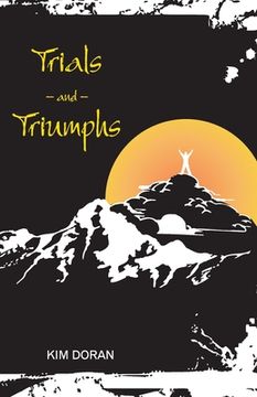 portada Trials and Triumphs (en Inglés)