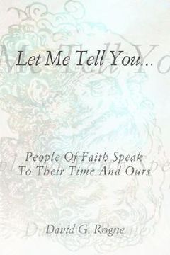 portada let me tell you...: people of faith speak to their times and ours (in English)