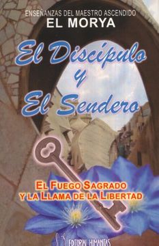 portada Discipulo y el Sendero,El (in Spanish)