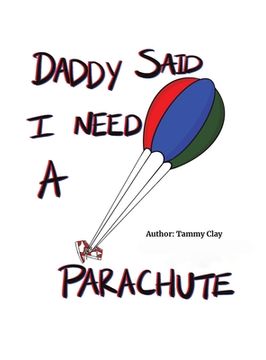 portada Daddy Said i Need a Parachute (en Inglés)
