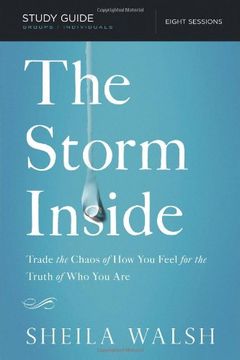 portada The Storm Inside Study Guide: Trade the Chaos of How You Feel for the Truth of Who You Are