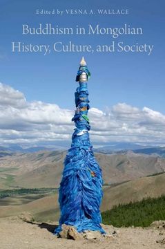 portada Buddhism in Mongolian History, Culture, and Society (in English)