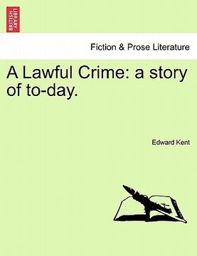 portada a lawful crime: a story of to-day.