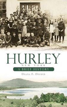 portada Hurley, New York: A Brief History (en Inglés)