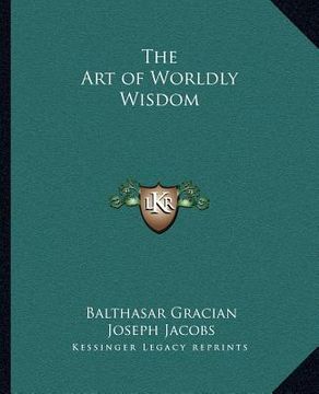 portada the art of worldly wisdom (in English)