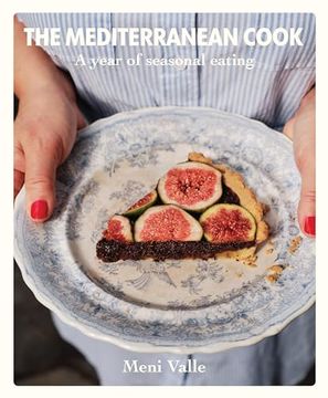 portada The Mediterranean Cook: A Year of Seasonal Eating (in English)