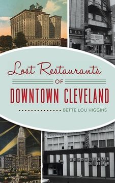 portada Lost Restaurants of Downtown Cleveland (en Inglés)
