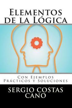 portada Elementos de la Lógica: Con Ejemplos Prácticos y Soluciones