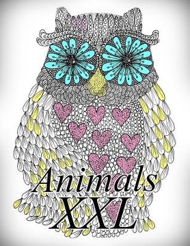 portada Animals XXL: Coloring Book for Adults and Kids (in English)