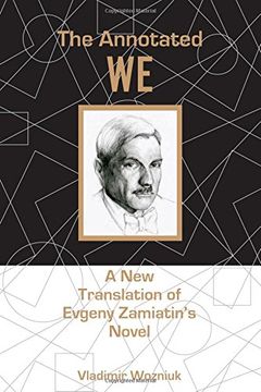 portada Annotated We: A New Translation of Evgeny Zamiatin S Novel