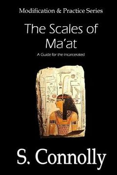 portada Scales of Ma'at: A Guide for the Incarcerated (in English)