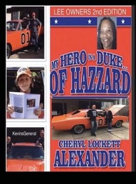 portada My Hero Is a Duke...of Hazzard: LEE OWNERS EDITION 2nd Edition (en Inglés)