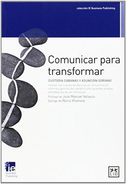 portada Comunicar para transformar (colección IE Business Publishing)