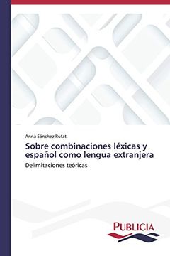 portada Sobre Combinaciones Lexicas y Espanol Como Lengua Extranjera