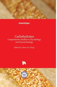 portada Carbohydrates: Comprehensive Studies on Glycobiology and Glycotechnology (in English)