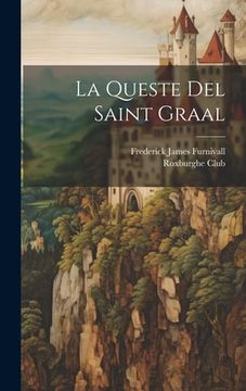 portada La Queste Del Saint Graal (en Francés)